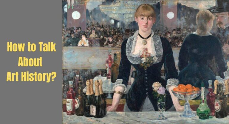 How to Talk About Art History