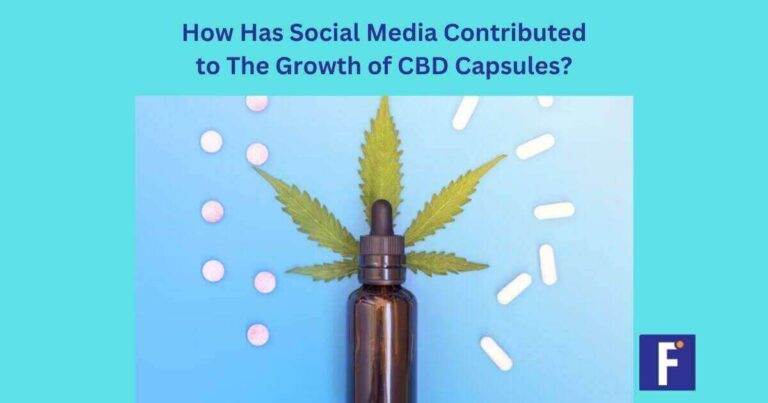 Social Media Contributed to The Growth of CBD Capsules