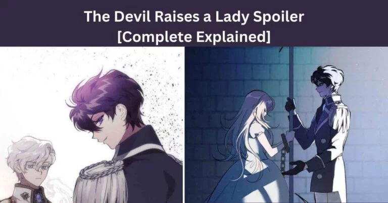The Devil Raises a Lady Spoiler